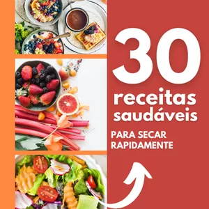 Imagem de capa para o Ebook 30 receitas para secar rapidamente