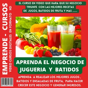 Imagen de portada para Curso online CURSO DE JUGOS, BATIDOS, ENSALADAS DE FRUTAS,  Para Negocio o su Hogar