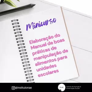 Imagem de capa para o Curso online Elaboração do Manual de boas práticas de manipulação de alimentos para unidades escolares