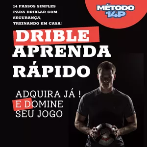 14P - DRIBLE RÁPIDO E FÁCIL 