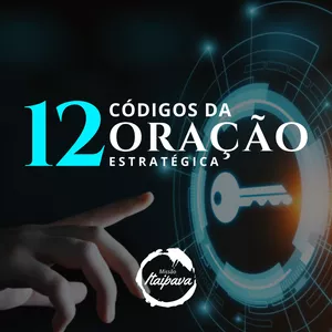 Imagem de capa para o Curso online 12 Códigos da Oração Estratégica
