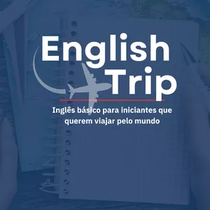Imagem de capa para o Ebook English Trip - Inglês básico para iniciantes que querem viajar pelo mundo.