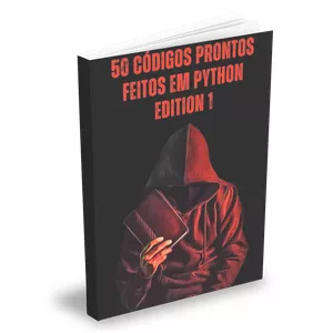 Imagem de capa para o Ebook 50 CÓDIGOS PRONTOS FEITOS EM PYTHON EDIÇÃO 1