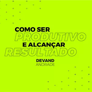 Imagem do curso Como ser produtivo e alcançar resultado.