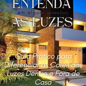 Imagem de capa para o Ebook Entenda as Luzes de Casa em Alguns Minutos