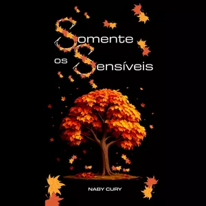Imagem de capa para o Ebook SOMENTE OS SENSÍVEIS 