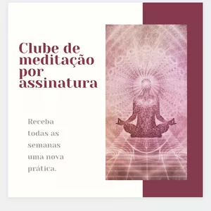 Imagem principal do produto Clube de Meditação Tatiana Contreiras 