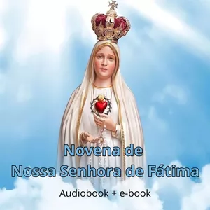 Imagem de capa para o Curso online Novena de Nossa Senhora de Fátima (e-book + audiobook)