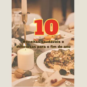 Imagem do curso 10 receitas saudáveis e deliciosas para o fim de ano