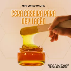 Imagem de capa para o Curso online Cera Caseira para Depilação