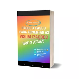 Imagem de capa para o Ebook Passo a Passo para aumentar as visualizações dos Stories do Instagram