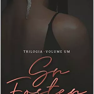 Imagem de capa para o Ebook Sr. Foster (Livro 1) - Romance Hot