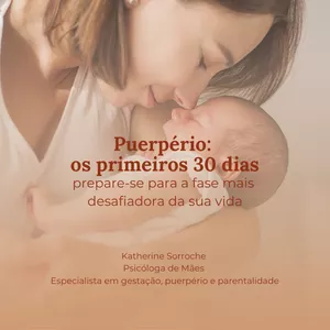 Imagem de capa para o Curso online Puerpério: Os primeiros 30 dias com o bebê