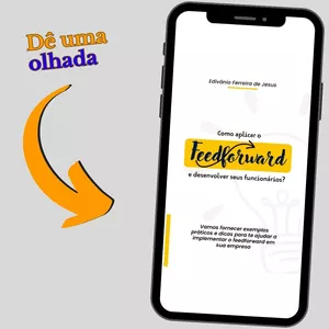 Imagem de capa para o Ebook E-book: Como aplicar o Feedforward e desenvolver seus funcionários?