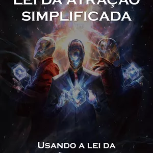 Imagem de capa para o Ebook Lei da Atração - Simplificada