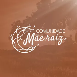 Imagem de capa para o Curso online Comunidade Mãe Raiz 