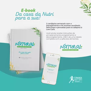Imagem de capa para o Ebook Da casa da nutri para a sua! Cardápio e receitas aos adeptos à Low Carb.