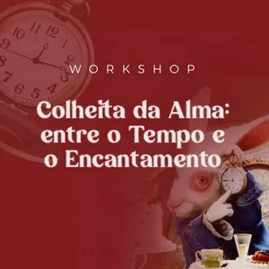 Imagem de capa para o Curso online A Colheita da Alma: uma reconexão com o tempo e os ciclos