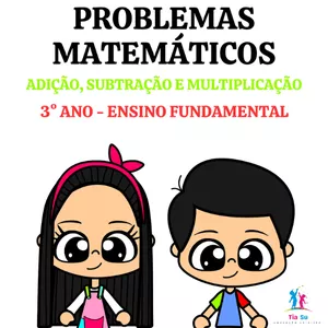 Imagem de capa para o Ebook ATIVIDADES MATEMÁTICA - SOMA E SUBTRAÇÃO - 3º ANO ENSINO FUNDAMENTAL