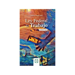 Imagen de portada para Ebook Ley Federal del Trabajo Comentada