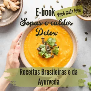 Imagem de capa para o Ebook Guia prático Detox - Sopas e caldos 