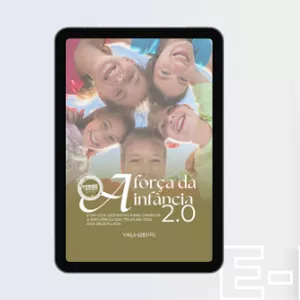 Imagem de capa para o Curso online E-book: A Força da Infância 2.0