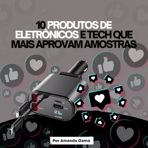 Imagem de capa para o Ebook 10 Produtos de ELETRÔNICOS E TECH que mais aprovam amostras