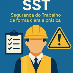 Imagem de capa para o Ebook Descomplicando a Segurança do Trabalho: Aprenda de Forma Simples e Eficaz