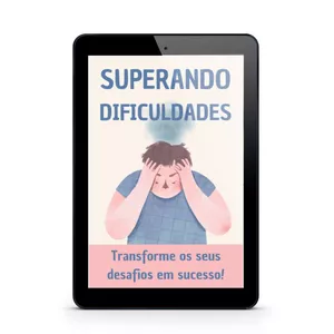 Imagem de capa para o Ebook Superando Dificuldades