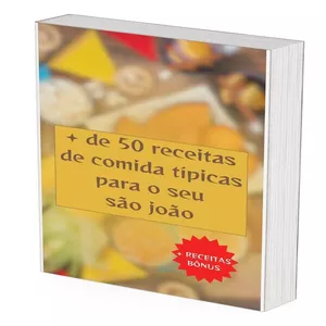 Imagem de capa para o Ebook + DE 50 RECEITAS DE COMIDAS TÍPICAS PARA O SEU SÃO JOÃO
