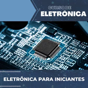 Imagem do curso Eletrônica para Iniciantes