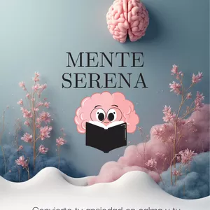 Imagen de portada para Ebook MENTE SERENA - Convierte tu ansiedad en calma y tu estres en serenidad.