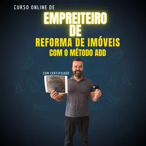 Imagem de capa para o Curso online CURSO DE EMPREITEIRO DE REFORMA DE IMÓVEIS, COM O MÉTODO ADD