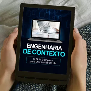 Imagem de capa para o Ebook Engenharia de Contexto - O guia completo para otimização de IAs