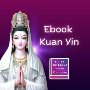 Imagem de capa para o Ebook Ebook Kuan Yin