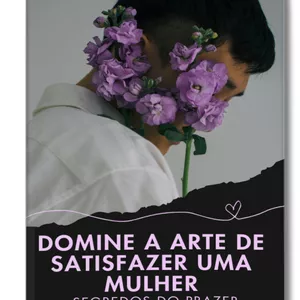 Imagem de capa para o Ebook ARTE DE SATISFAZER UMA MULHER 