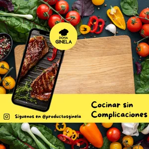Imagen de portada para Ebook Cocinar sin Complicaciones. Aprende a preparar tus comidas y ahorra tiempo y dinero.