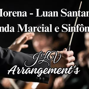 Imagem de capa para o Ebook Morena Luan Santana Arranjo para Banda Marcial e Banda Sinfônica