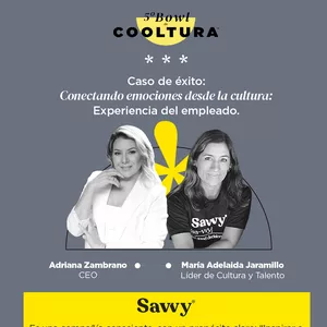 Imagen de portada para Curso online Caso de éxito Savvy Nutrición - Conectando emociones desde la cultura: Experiencia del empleado