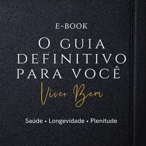 Imagem de capa para o Ebook O GUIA DEFINITIVO PARA VOCÊ VIVER BEM.
