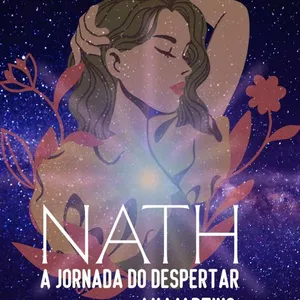 Imagem de capa para o Curso online Nath: A Jornada do Despertar