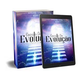 Imagem de capa para o Ebook ESCALA DE EVOLUÇÃO - O FIO DA CONSCIÊNCIA - Guia Para Evoluir e Fluir Em Altos Níveis