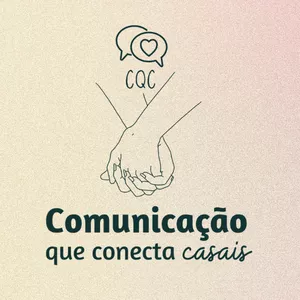 Imagem de capa para o Curso online Comunicação Que Conecta Casais - CQC
