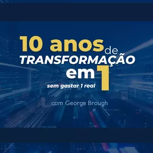 Imagem de capa para o Curso online Comunidade - Empresas de Alta Performance | George Brough