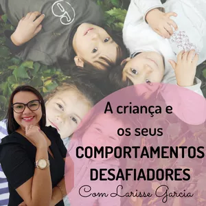 Imagem de capa para o Curso online A criança e os seus comportamentos desafiadores