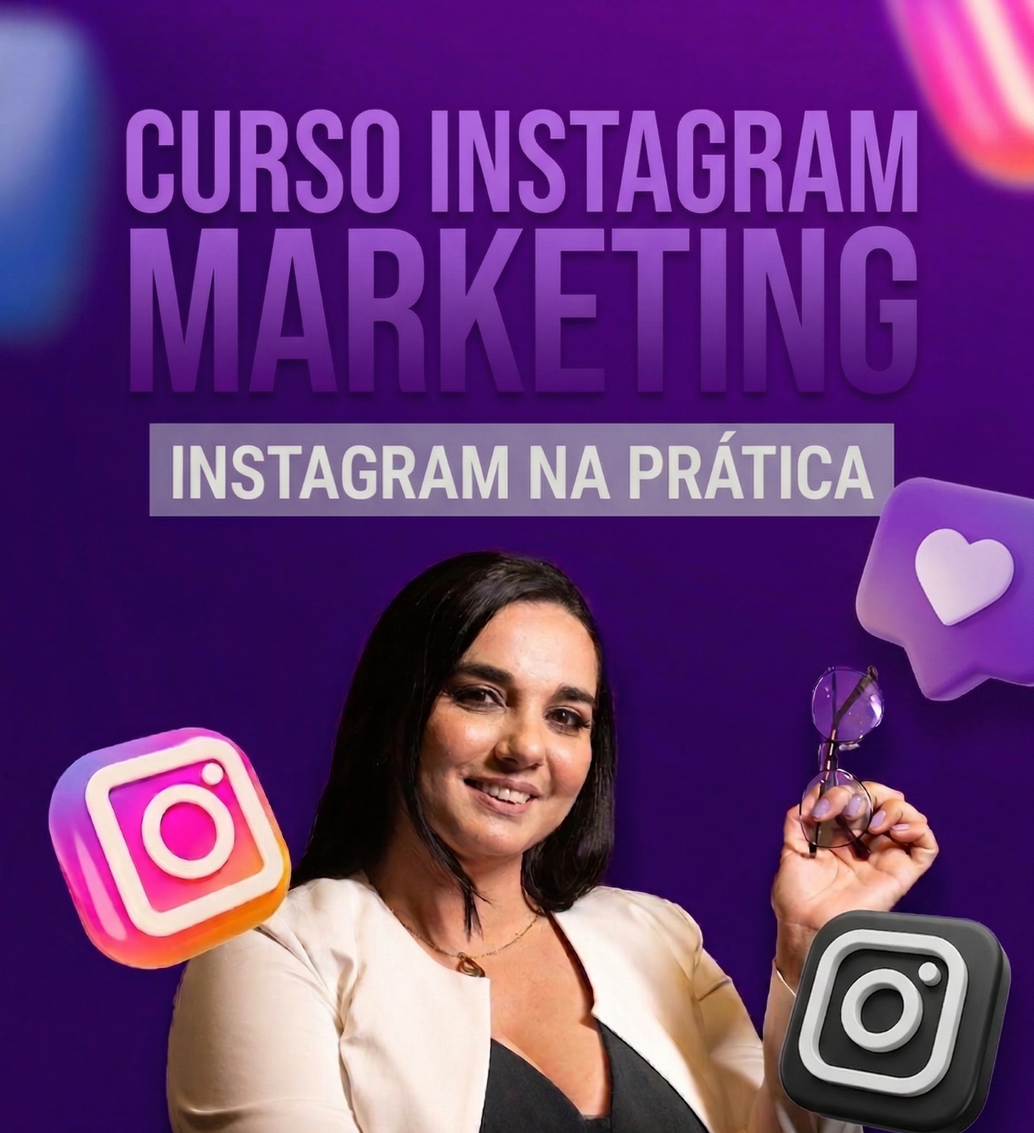 Curso Instagram Marketing - Instagram na Prática>