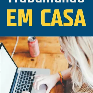 Imagem de capa para o Ebook Gerando Lucros Trabalhando em Casa