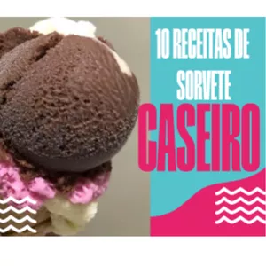 Imagem de capa para o Ebook E-book 10 Receitas de Sorvete Caseiro