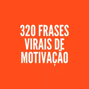 Imagem de capa para o Curso online 320 Frases Virais de Motivação