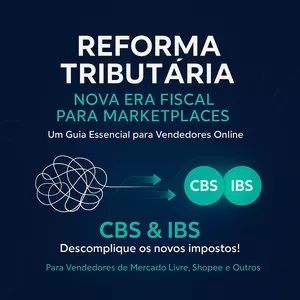 Imagem de capa para o Curso online A Reforma Tributária e o Impacto nas Vendas em Marketplaces: Um Guia para Vendedores
